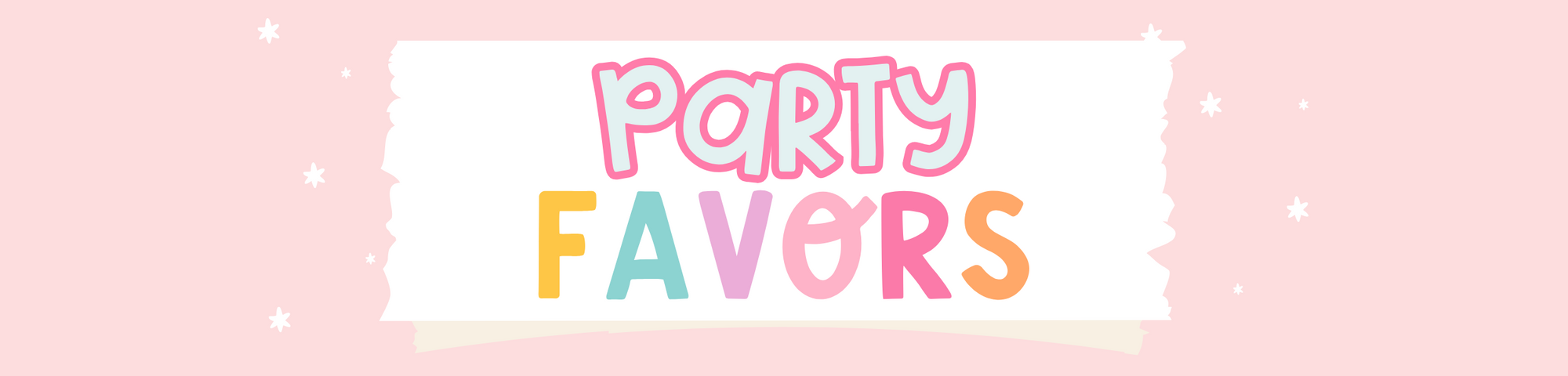 PARTY FAVORS banner