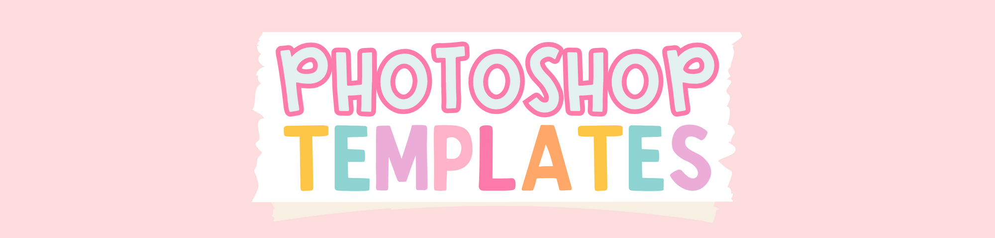 PHOTOSHOP ONLY banner