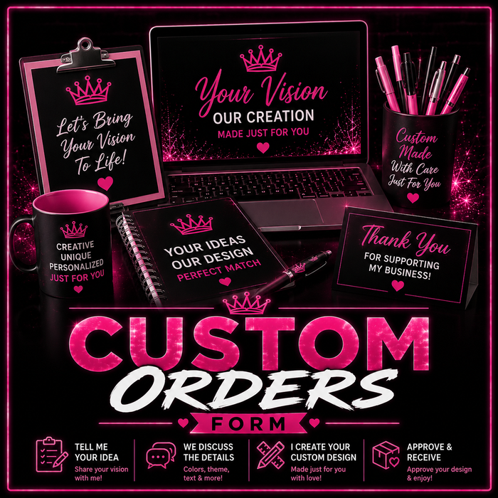 Custom orders