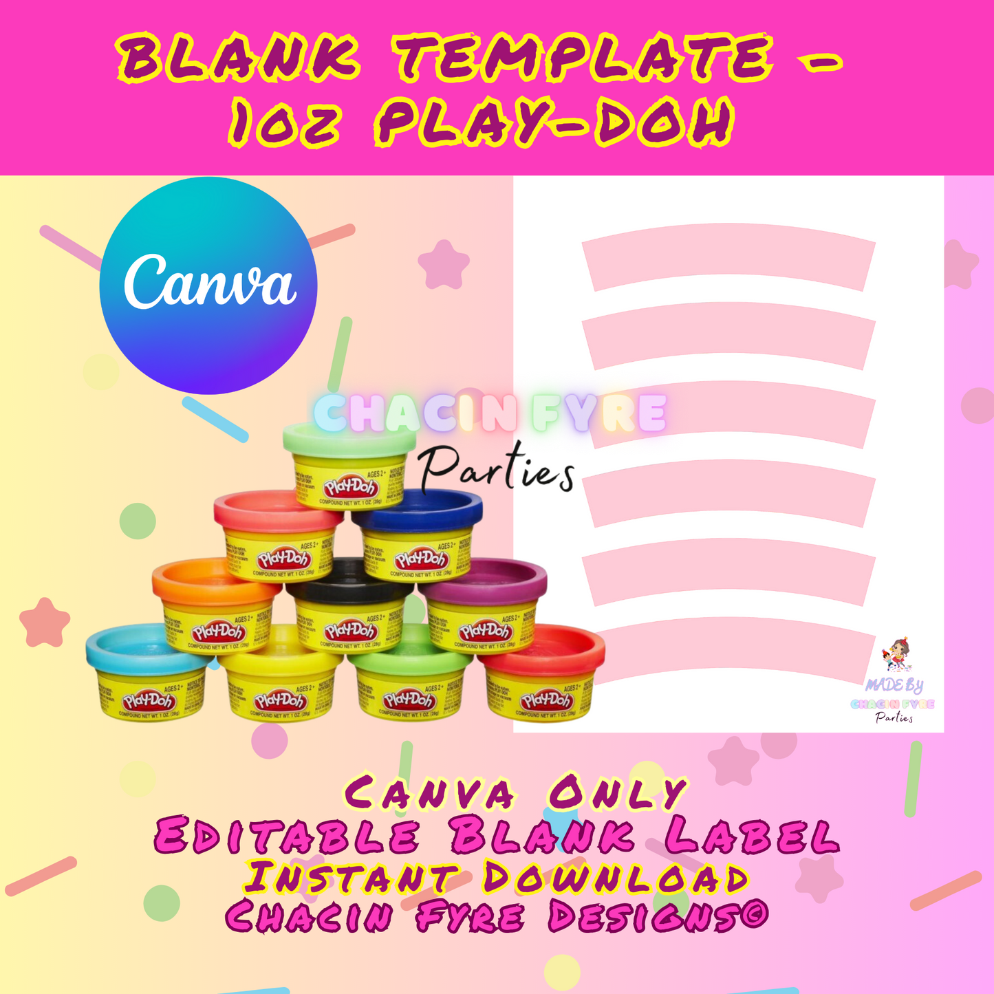 Play-Doh 1oz. Template - Canva Only – Chacin Fyre